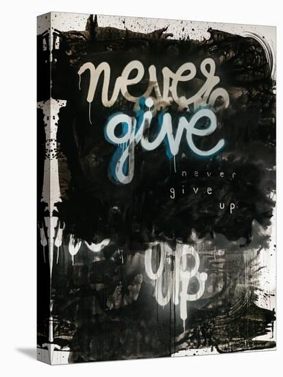 Never Give Up-Kent Youngstrom-Stretched Canvas