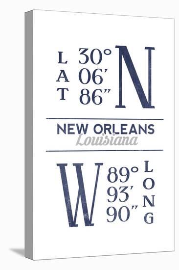 New Orleans, Louisiana - Latitude and Longitude (Blue)-Lantern Press-Stretched Canvas