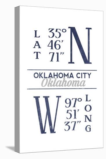 Oklahoma City, Oklahoma - Latitude and Longitude (Blue)-Lantern Press-Stretched Canvas