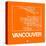 Orange Map of Vancouver-NaxArt-Stretched Canvas