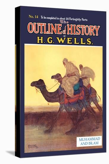 Outline of History by H.G. Wells, No. 14: Muhammad and Islam-null-Stretched Canvas