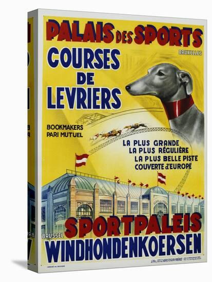 Palais Des Sports - Courses De Levriers - Sportspalais Windhondenkoersen Dog Racing Poster-null-Premier Image Canvas
