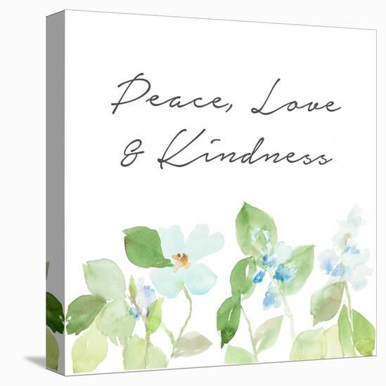 Peace Love & Kindness-Lanie Loreth-Stretched Canvas