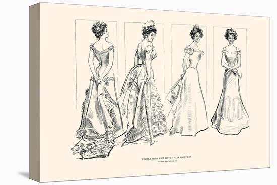 People Who Will Have Their Own Way-Charles Dana Gibson-Stretched Canvas