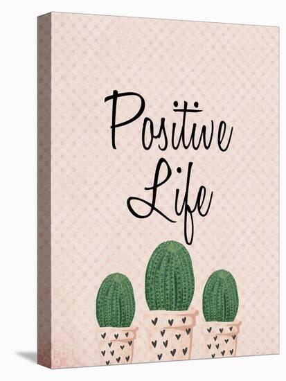 Positive Life-Kimberly Allen-Stretched Canvas