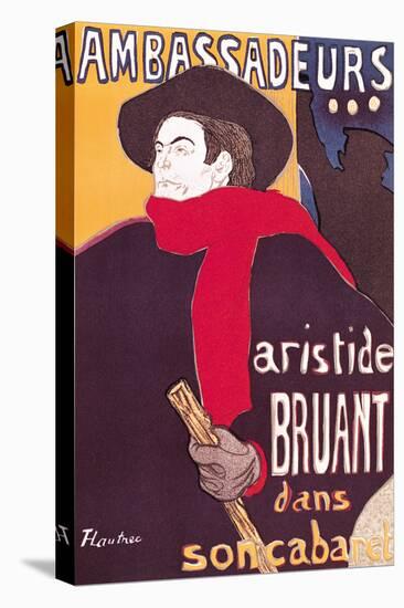 Poster Advertising Aristide Bruant in His Cabaret at the Ambassadeurs, 1892-Henri de Toulouse-Lautrec-Premier Image Canvas