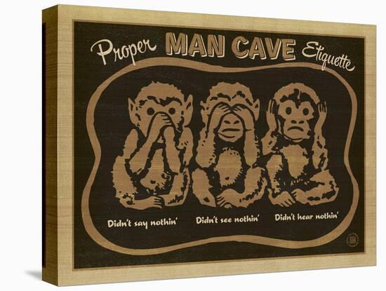 Proper Man Cave Etiquette-Anderson Design Group-Stretched Canvas