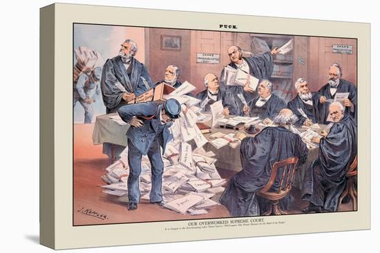 Puck Magazine: Our Overworked Supreme Court-Joseph Keppler-Stretched Canvas