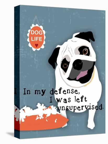 Pug Dog Life-Ginger Oliphant-Stretched Canvas