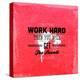 Quote Typographical Design. "Work Hard Then You Will Get The Result"-Ozerina Anna-Stretched Canvas