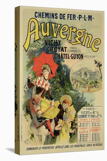 Reproduction of a Poster Advertising the "Auvergne Railway," France, 1892-Jules Chéret-Premier Image Canvas