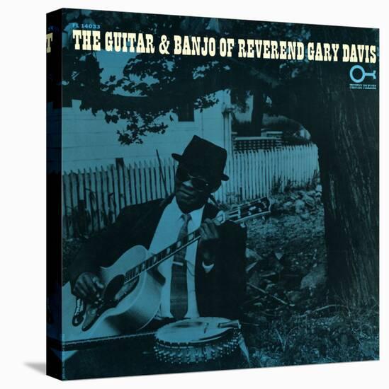 Rev. Gary Davis - The Guitar and Banjo of Reverend Gary Davis-null-Stretched Canvas