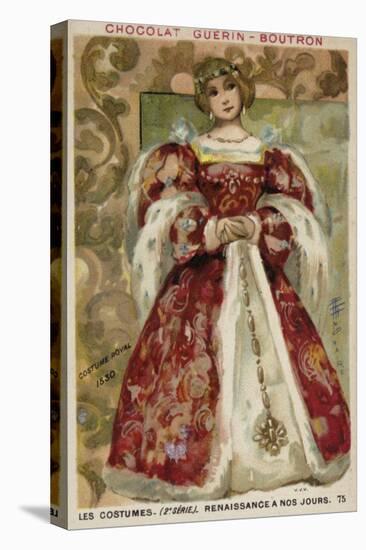 Royal Dress, 1530-null-Premier Image Canvas