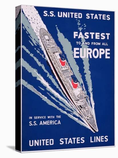 S.S. United States, Fastest to and from All Europe, United States Lines Advertisement, C.1955-null-Premier Image Canvas