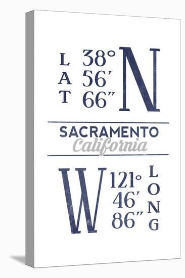 Sacramento, California - Latitude and Longitude (Blue)-Lantern Press-Stretched Canvas