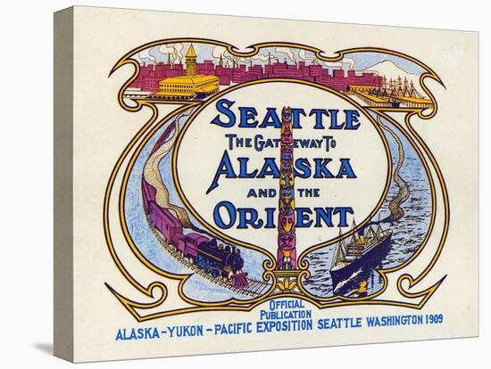 Seattle, the Gateway to Alaska and the Orient, 1909-null-Premier Image Canvas