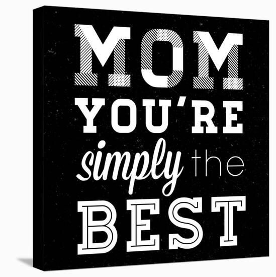 Simply the Best Mom Square-Sd Graphics Studio-Stretched Canvas