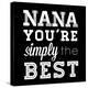 Simply the Best Nana Square-Sd Graphics Studio-Stretched Canvas