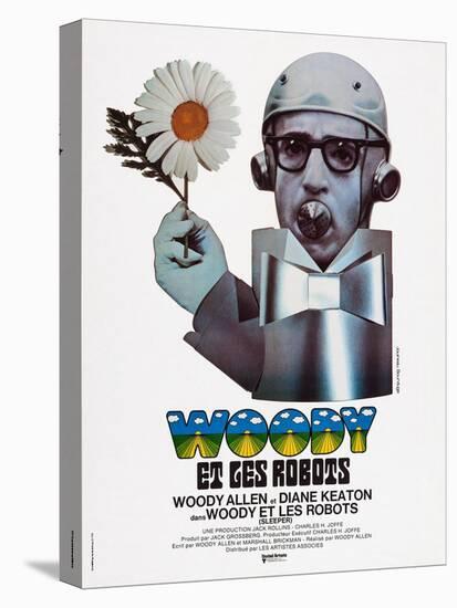 Sleeper, (aka Woody Et Les Robots), French Poster Art, Woody Allen, 1973-null-Stretched Canvas