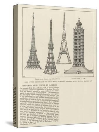 Some of the Designs for the Great Tower in London Proposed by Sir Edward  Watkin, Mp' Giclee Print | Art.com