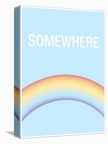 Somewhere is Over the Rainbow-null-Stretched Canvas