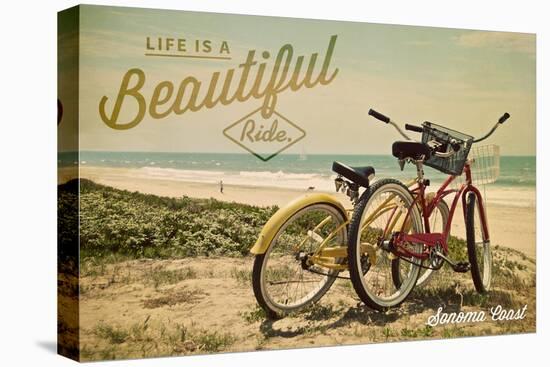 Sonoma Coast, California - Life is a Beautiful Ride - Beach Cruisers-Lantern Press-Stretched Canvas