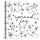 Spread Joy Floral-Sd Graphics Studio-Stretched Canvas