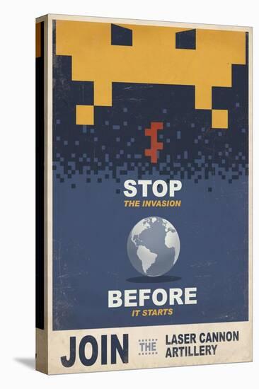 Stop the Invasion Before it Starts-Steve Thomas-Stretched Canvas