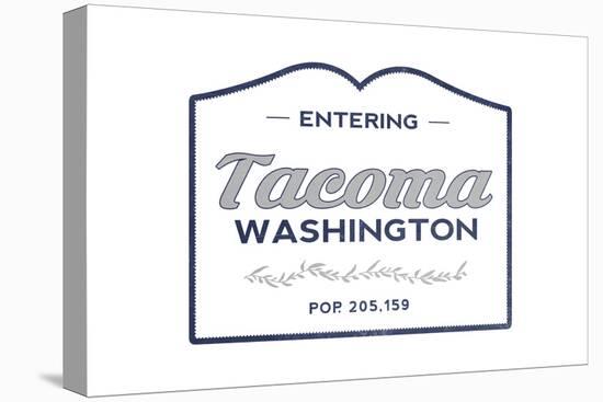 Tacoma, Washington - Now Entering (Blue)-Lantern Press-Stretched Canvas