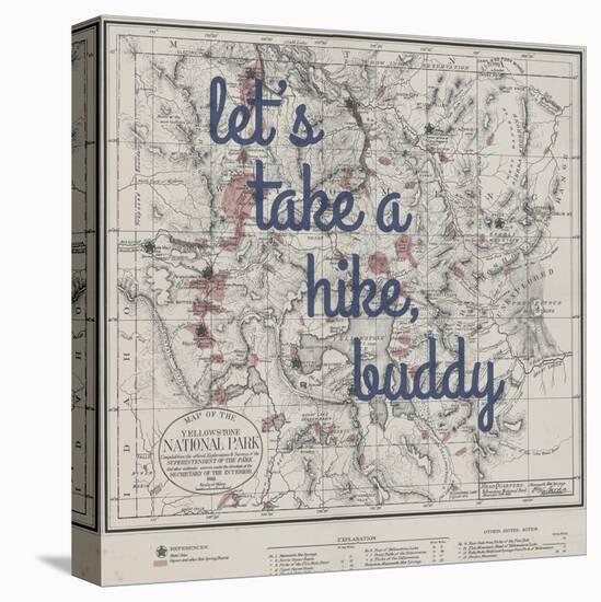 Take a Hike, Buddy - 1881, Yellowstone National Park 1881, Wyoming, United States Map-null-Premier Image Canvas
