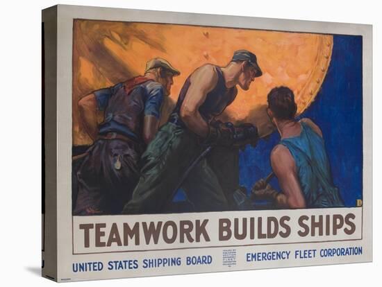 Teamwork Builds Ships, American Wwi Poster-null-Premier Image Canvas