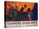 Teamwork Builds Ships Poster-William Dodge Stevens-Premier Image Canvas