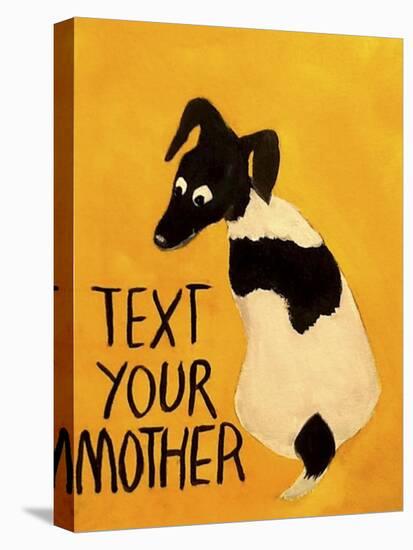 Text You’re Mother-Jennie Cooley-Premier Image Canvas