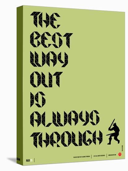 Tha Best Way Out Poster-NaxArt-Stretched Canvas