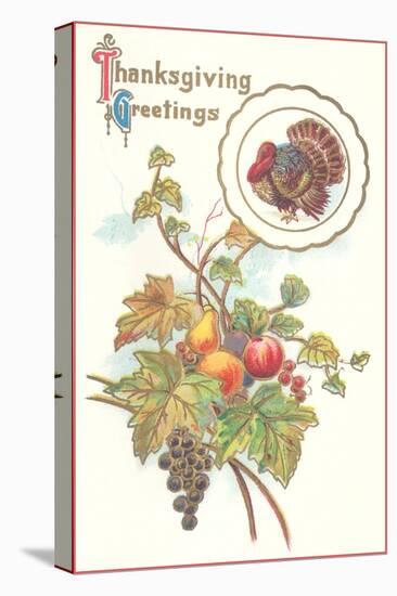 Thanksgiving Greetings, Turkey and Fruits-null-Stretched Canvas