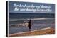 The Best Surfer Duke Kahanamoku Quote Poster-null-Stretched Canvas