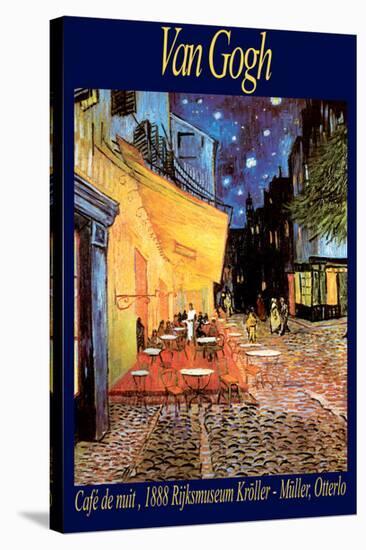 The Caf? Terrace on the Place du Forum, Arles, at Night, c.1888-Vincent van Gogh-Stretched Canvas