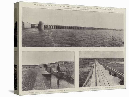 The Completion of the Great Nile Dam, Scenes at Assiout and Assouan-null-Premier Image Canvas