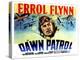 The Dawn Patrol, 1930-null-Stretched Canvas