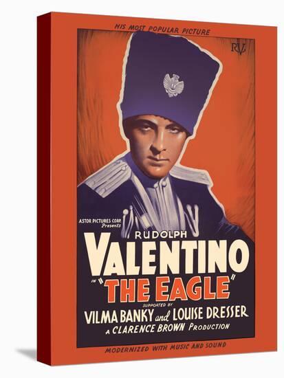 The Eagle - Starring Rudolph Valentino, Vilma Banky & Louise Dresser, Vintage Movie Poster, 1925-Pacifica Island Art-Stretched Canvas