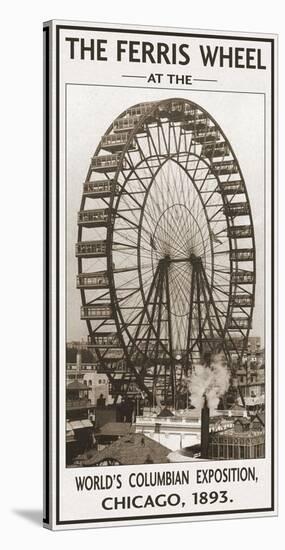 The Ferris Wheel, 1893-Vintage Photography-Stretched Canvas