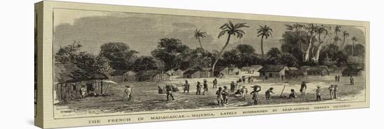 The French in Madagascar, Majunga, Lately Bombarded by Rear-Admiral Pierre's Squadron-null-Premier Image Canvas