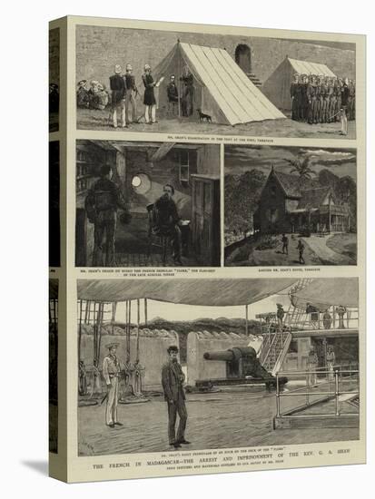 The French in Madagascar, the Arrest and Imprisonment of the Reverend G a Shaw-Joseph Nash-Premier Image Canvas