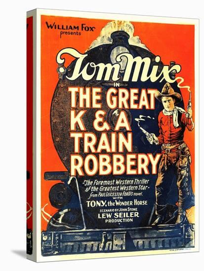 The Great K&A Train Robbery, Tom Mix, 1926-null-Stretched Canvas