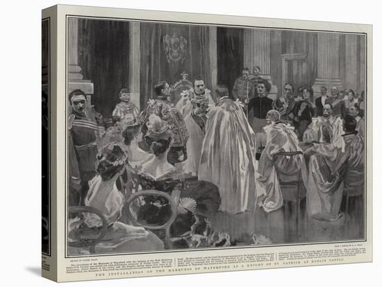 The Installation of the Marquess of Waterford as a Knight of St Patrick at Dublin Castle-Frank Craig-Premier Image Canvas