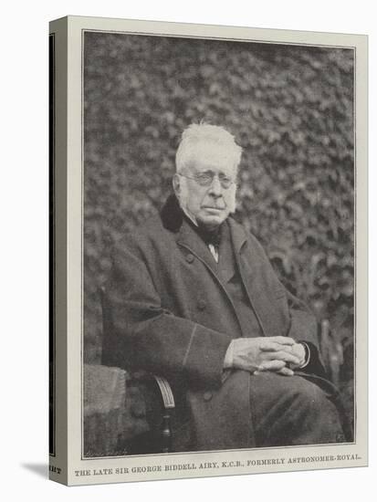 The Late Sir George Biddell Airy, Kcb, Formerly Astronomer-Royal-null-Premier Image Canvas