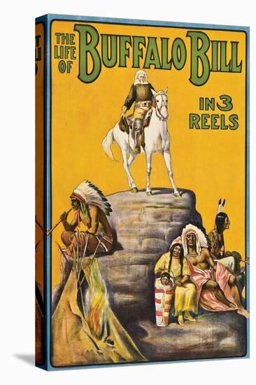 The Life of Buffalo Bill in 3 Reels-null-Stretched Canvas