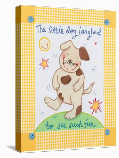 The Little Dog Laughed-Sophie Harding-Stretched Canvas