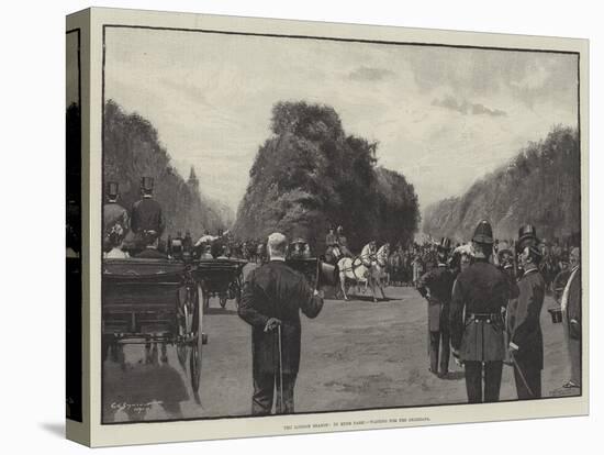 The London Season, in Hyde Park, Waiting for the Shahzada-George L. Seymour-Premier Image Canvas