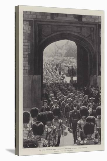 The Naval Brigade of HMS Powerful at Windsor, Entering the Quadrangle-null-Premier Image Canvas